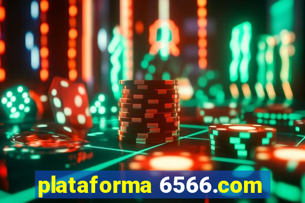 plataforma 6566.com